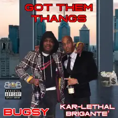 Got Them Thangs (feat. Bugsy) [Remix] Song Lyrics