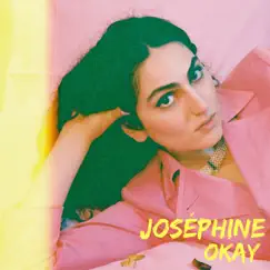 Okay - Single by Josephine album reviews, ratings, credits