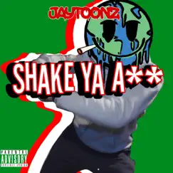 Shake ya Ass (Jersey Club) [Jersey Club] - Single by Jaytoonz album reviews, ratings, credits