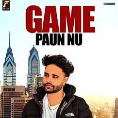 Game Paun Nu Song Lyrics