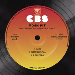 Mosh Pit - Single by DJ Cutbrawl, Supreme & Blace album reviews, ratings, credits