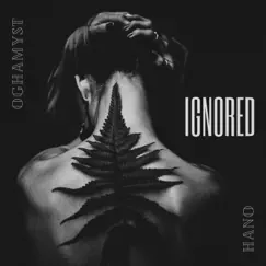 Ignored (Alternative Version) Song Lyrics