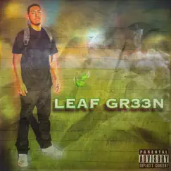 Leaf Gr33n - Single by Ramii Z Le Don album reviews, ratings, credits