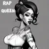 Rap Queen 1 - Single album lyrics, reviews, download