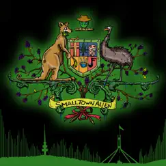 The King of Canberra by Small Town Alien album reviews, ratings, credits