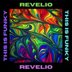 This is Funky - Single by Revelio album reviews, ratings, credits