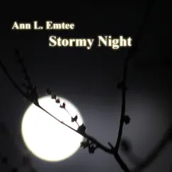 Stormy Night - Single by Ann L. Emtee album reviews, ratings, credits