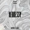 Hennessy (feat. Baby Don) - Single album lyrics, reviews, download