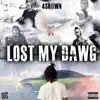 Lost My Dawg - Single album lyrics, reviews, download