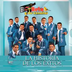 La Historia de los Éxitos by Beto y Sus Canarios album reviews, ratings, credits