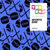 Sports Edm album lyrics, reviews, download