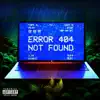 404 album lyrics, reviews, download