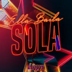 Ella Baila Sola - Single by LOS LUIYIS album reviews, ratings, credits