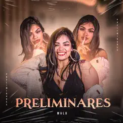 Preliminares - Single by Malu album reviews, ratings, credits
