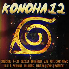 Konoha 12 Cypher (feat. Sonicikoe, P-EZY, Scxrlet, Leo Barqui, Z3N, Pure chAos Music, W.A.I.T, Skyriana, ColaKong, Flint 4K & KenosIsHot) - Single by MVDNVGHT album reviews, ratings, credits