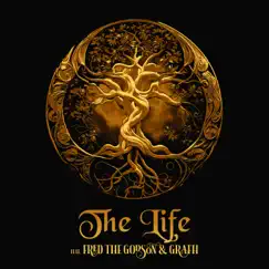 The Life (feat. Fred the Godson & Grafh) - Single by TAL THE1 album reviews, ratings, credits
