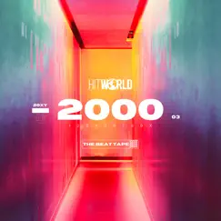 2000: The Beat Tape by HitWorld album reviews, ratings, credits