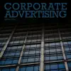 Corporate Advertising album lyrics, reviews, download