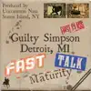 Fast Talk Maturity (feat. Uncommon Nasa) - Single album lyrics, reviews, download