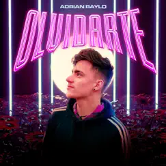 Olvidarte - Single by Adrian Raylo album reviews, ratings, credits