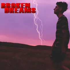 Broken Dreams Song Lyrics