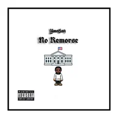 No Remorse - EP by YwnFatz album reviews, ratings, credits