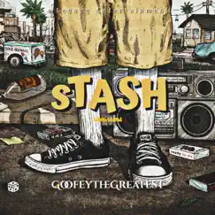 Stash - Single by GoofeyTheGreatest album reviews, ratings, credits