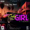 Caddy Girl (feat. Yung Drank & T-Bear) - Single album lyrics, reviews, download