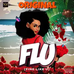 Flu (Fine Like U) - Single by Original album reviews, ratings, credits