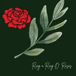 Ring a Ring O' Roses - Single by Lydia Watts album reviews, ratings, credits