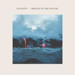 Breath of the Nature by Gloveity album reviews, ratings, credits