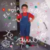 El día de decir te quiero (feat. La De Roberto) - Single album lyrics, reviews, download