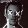 Underground - Single album lyrics, reviews, download