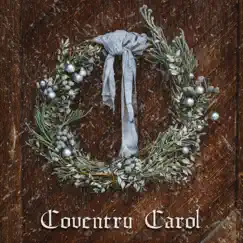 Coventry Carol - Single by John Kuvinka album reviews, ratings, credits