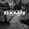 Dxmn (feat. KF & Kxn) - Single album lyrics, reviews, download