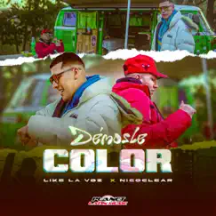 Demosle Color - Single by Like La Voz & NicoClear album reviews, ratings, credits