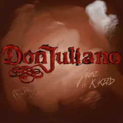 Don Juliano (feat. K.Keed) Song Lyrics