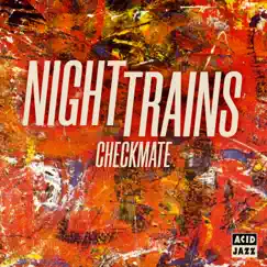 Checkmate by Night Trains album reviews, ratings, credits