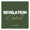 Revelation Chapter 2 - Single album lyrics, reviews, download