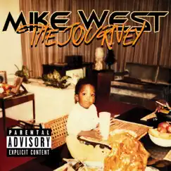 The Journey - EP by Mike West album reviews, ratings, credits