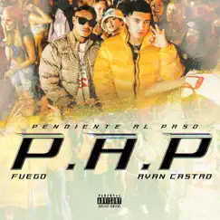 Pendiente al Paso - Single by Fuego & Ryan Castro album reviews, ratings, credits