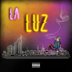 La Luz Song Lyrics