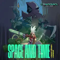Space and Time (feat. League of Legends) - Single by Yacht Money, NAWAS & Riot Forge album reviews, ratings, credits