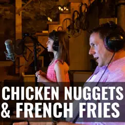 Chicken Nuggets & French Fries (feat. Eloïse Tetrault & Victor Lee) - Single by Mike Tetrault album reviews, ratings, credits