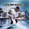 EN MI CASA - Single album lyrics, reviews, download