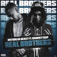Real Brothers (feat. ShawnythaP) Song Lyrics