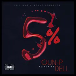 5% (feat. Dell) - Single by Oun-P album reviews, ratings, credits