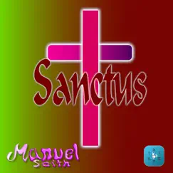 Sanctus by Manuel Seith album reviews, ratings, credits