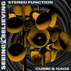 Stereo Function - Single by Curbi & Kage album reviews, ratings, credits