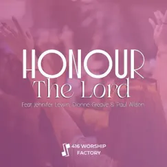 Honour the Lord by 416 Worship Factory album reviews, ratings, credits